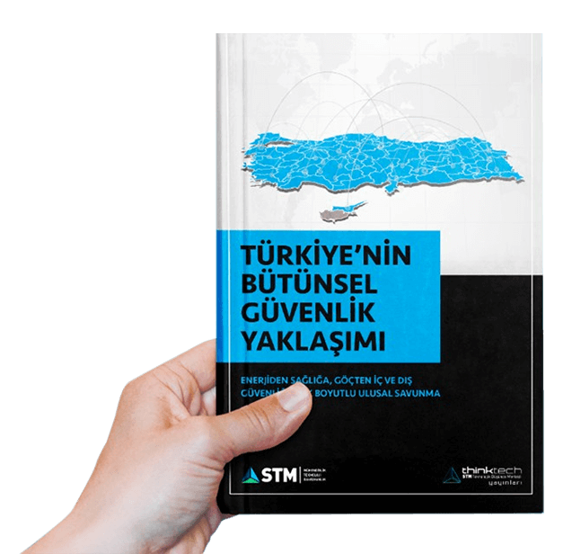 Turkiyenin Butunsel Guvenlik Yaklasimi