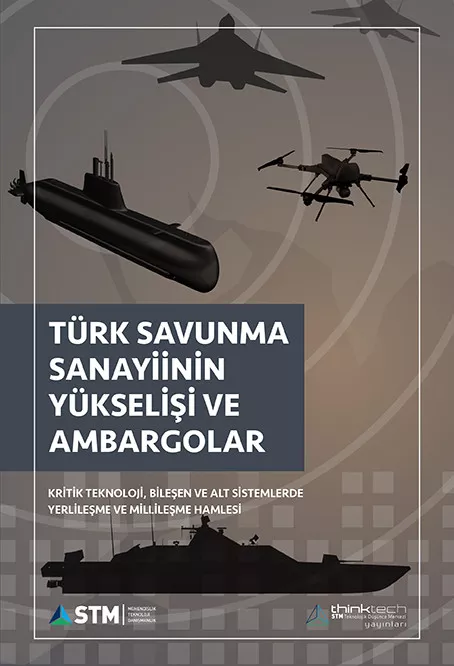 Turk Savunma Sanayii Ve Ambargolar Kapak 2